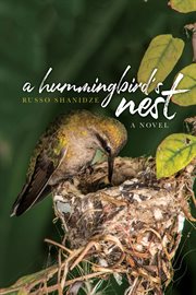 A hummingbird's nest cover image