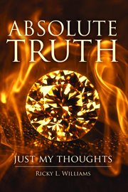 Absolute truth. Just My Thoughts cover image