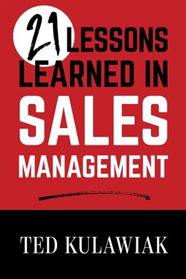 Cover image for 21 Lessons Learned in Sales Management