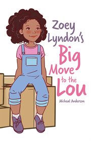 Zoey lyndon's big move to the lou cover image