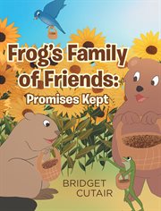 Frog's family of friends. Promises Kept cover image