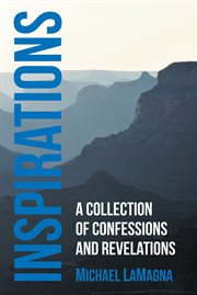 Inspirations. A Collection of Confessions and Revelations cover image