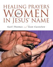 Healing prayers for women in jesus' name cover image