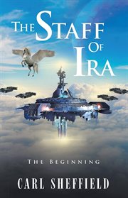 The staff of ira. The Beginning cover image