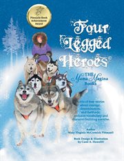 Four-legged heroes : Legged Heroes cover image