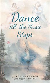 Dance till the music stops cover image