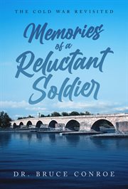 Memories of a reluctant soldier: cover image