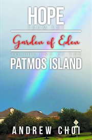Hope from the garden of eden to the end of the patmos island cover image