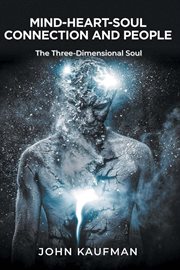 Mind-Heart-Soul Connection and People cover image