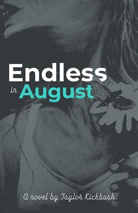 Cover image for Endless in August