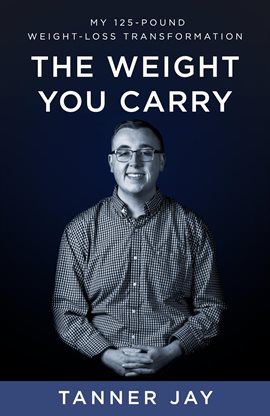 Cover image for The Weight You Carry