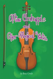 Miss crabapple and her magical violin cover image