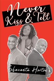Never kiss & tell cover image