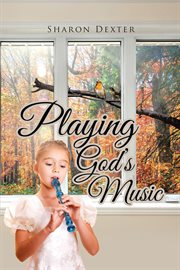 PLAYING GOD'S MUSIC cover image