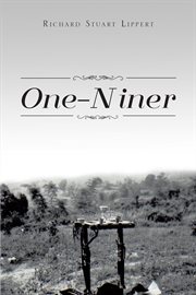 One-niner : a Marine infantry chaplain's struggle with PTSD and depression in Viet Nam 1968 cover image