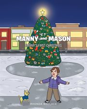 Manny and mason. Manny's First Christmas cover image