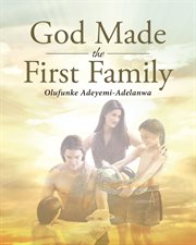 God made the first family cover image
