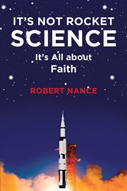 It's not rocket science. It's All about Faith cover image