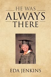 He was always there cover image