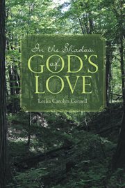 In the shadow of god's love cover image