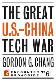 The great U.S.-China tech war cover image