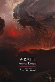 Wrath. America Enraged cover image