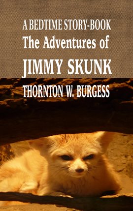 Cover image for The Adventures of Jimmy Skunk
