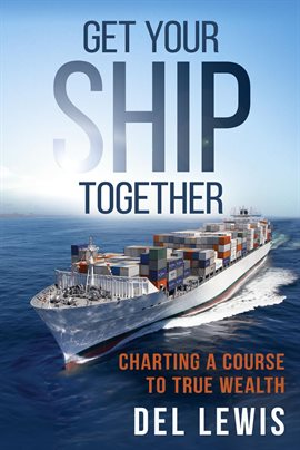 Cover image for Get Your Ship Together