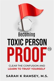Becoming toxic person proof cover image