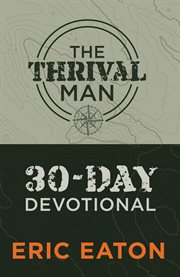 The thrival man 30-day devotional cover image