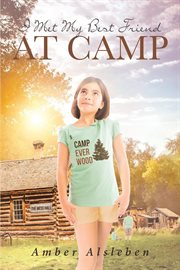 I met my best friend at camp cover image