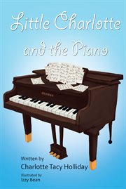 Little charlotte and the piano cover image