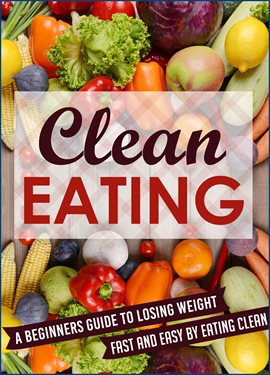 Cover image for Clean Eating