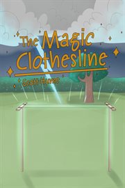 The magic clothesline cover image