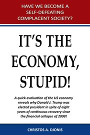 It's the economy, stupid! cover image