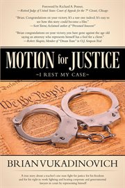 Motion for justice. I Rest My Case cover image