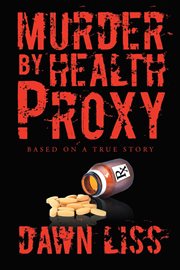 Murder by health proxy cover image