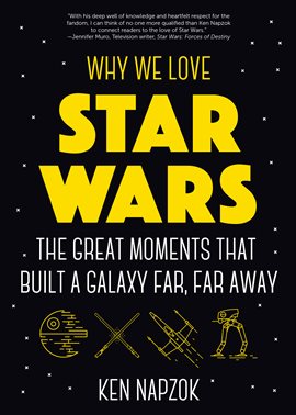 Why We Love Star Wars Book Cover