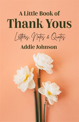 Cover image for A Little Book of Thank Yous