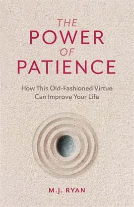 Cover image for The Power of Patience