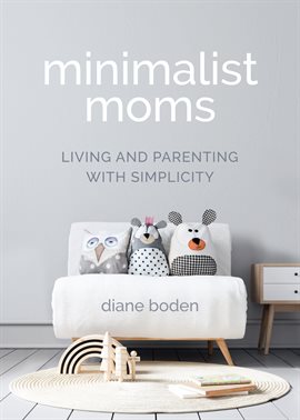Cover image for Minimalist Moms
