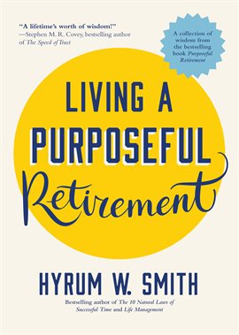 Cover image for Living a Purposeful Retirement