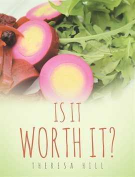 Cover image for Is It Worth It?