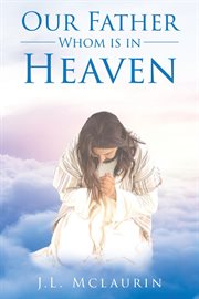 Our father whom is in heaven cover image