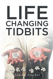 Life changing tidbits cover image