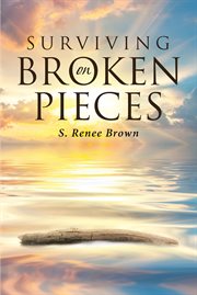 Surviving on broken pieces cover image