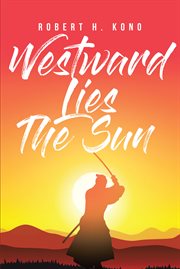 Westward lies the sun cover image