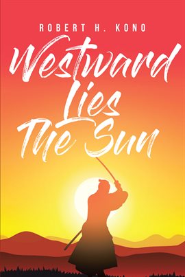 Cover image for Westward Lies The Sun