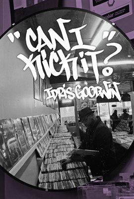Cover image for Can I Kick It?