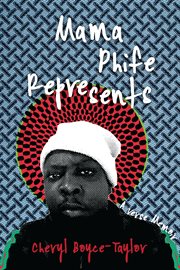 Mama Phife represents : a memoir cover image